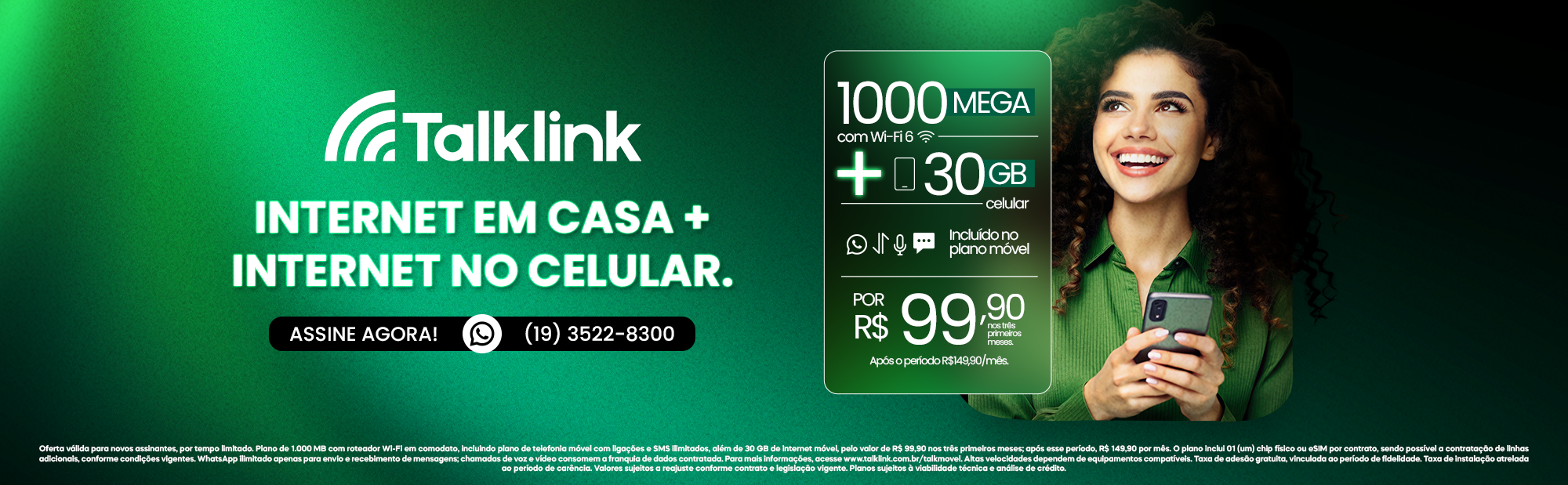 Talklink — Campanha Talk Móvel 1000 Mega: internet ultraveloz, Wi-Fi incluso e instalação grátis
